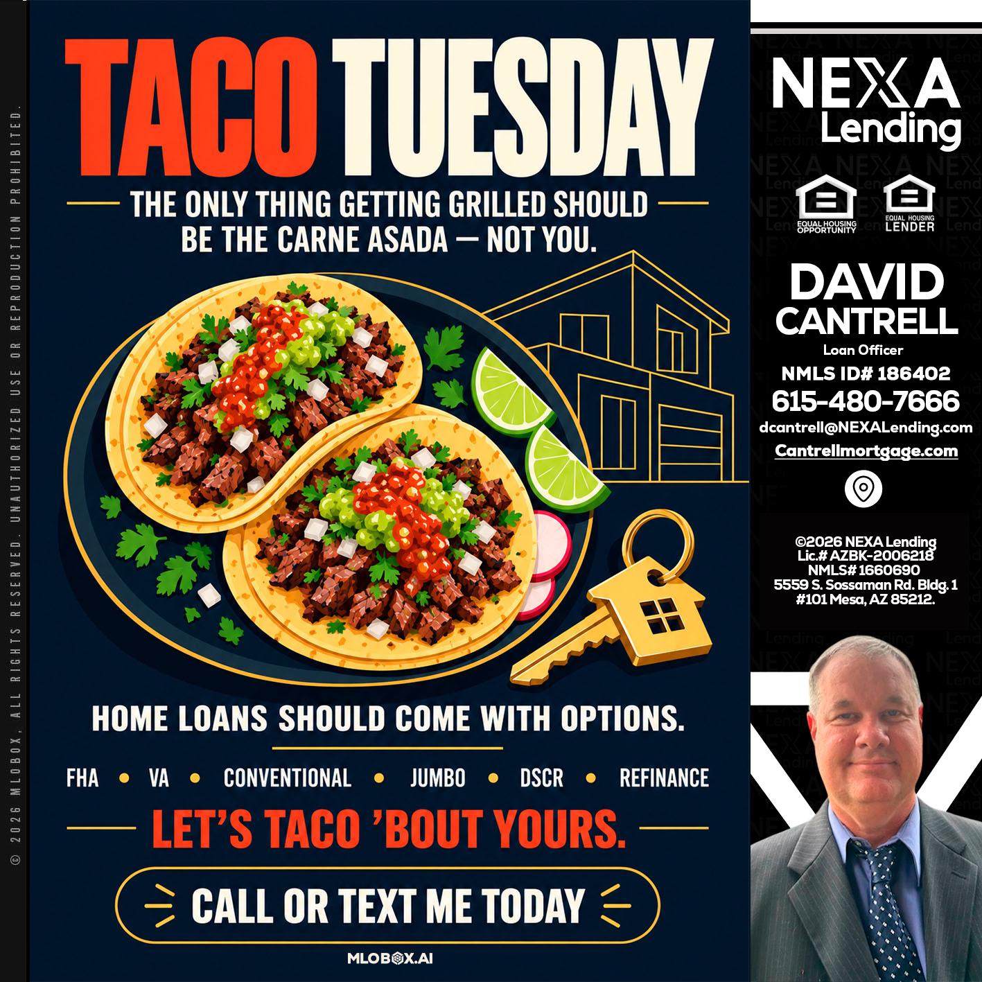 TACOS TUESDAY - David Cantrell -Loan Officer